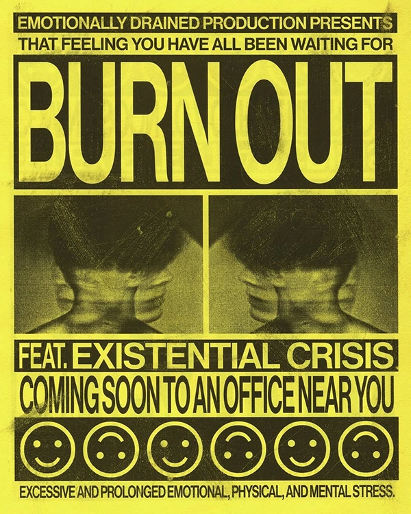 Burn Out Existential